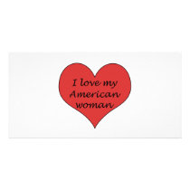 Love My American Woman Personalized Photo Card