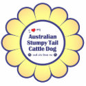 Love My Aust. Stumpy Tail Cattle Dog (Female Dog) photo sculptures