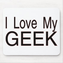 Love My Geek Mouse Mat