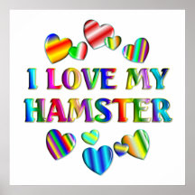 Love My Hamster Poster