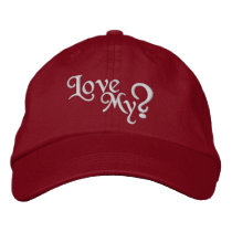 Love my ? ladies cap