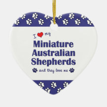 Love My Miniature Australian Shepherds (Multiple) Christmas Ornaments