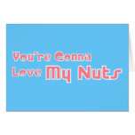 Love My Nuts Cards