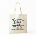 Love My Peeps-Breeders Tote Bag