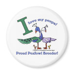Love My Peeps-Breeders magnets