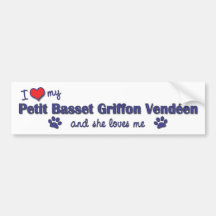 Love My Petit Basset Griffon Vendeen (Female Dog) Bumper Stickers