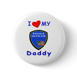 Love My Police Daddy buttons