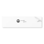 Love One Another, Right Now! bumper stickers