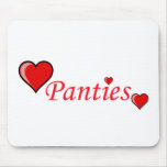 Love Panties mousepads