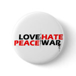 Love Peace Hate War buttons
