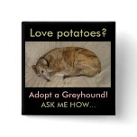 Love Potatoes? buttons