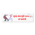 Love Rock and Roll! bumper stickers