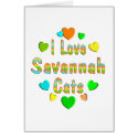 Love Savannah Cats cards