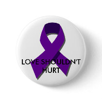 "Love shouldn't hurt" DV Awareness Month(Oct) Pins