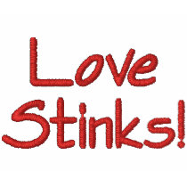 Love Stinks! Embroidered T-shirt