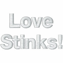 Love Stinks! Shirt Embroidered Polo Shirt