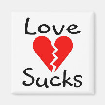 Love Sucks Fridge Magnets