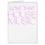 Love That House Music Cards