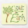 Love the Earth Mousepad