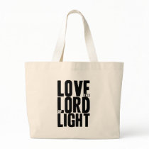 Love the Lord of Light Tote Bags