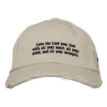 "Love the Lord your God with all your heart..."Cap Baseball Cap
