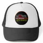 Love the Planet Go Green Hat
