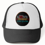 Love the Planet Recycle Hat