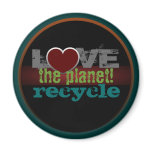 Love the Planet Recycle Magnet