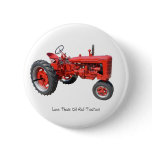 Love Those Old Red Tractors buttons