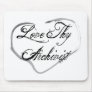 Love Thy Archivist Mousepads