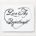 Love Thy Projectionist mousepads