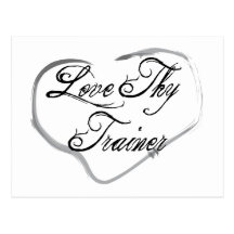 Love Thy Trainer Postcards