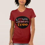 Love Will Set You Free Ladies Petite T-Shirt
