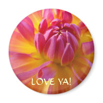 LOVE YA! Magnet gift Valentine's Day Flower Dahlia