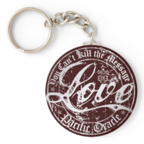 LOVE - You Can't Kill the Message Key Chain