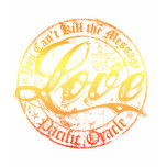 Love- You Can't Kill the Message t-shirts