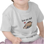 Love You Dad Shirts