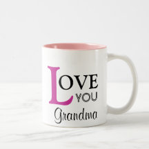 Love You Grandma Custom Name Coffee Mugs