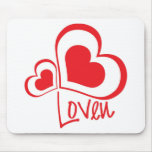 Love you mouse pads