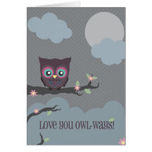 Love You Owl-ways! Greeting Card