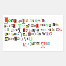 Love your enemies Matthew 6:44 Rectangle Stickers