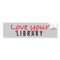 Love your Library Bumper Stickers