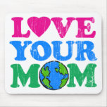 Love Your Mum