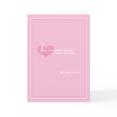© Love Yourself Greatly Cards by WRITEHOPE
