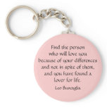 Loved for Your Differences keychains