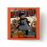 loveempumpkins, Love 'em Punkins, Love 'em Punkins buttons