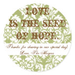 Loveis the seed of hope... stickers