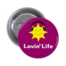 Lovin' Life sun & headphones badge / button
