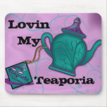 Lovin My, Teaporia mousepads