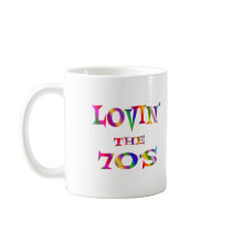 Lovin the 70s mug